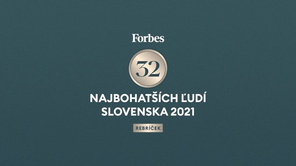 Rebríček: 32 najbohatších ľudí Slovenska 2021