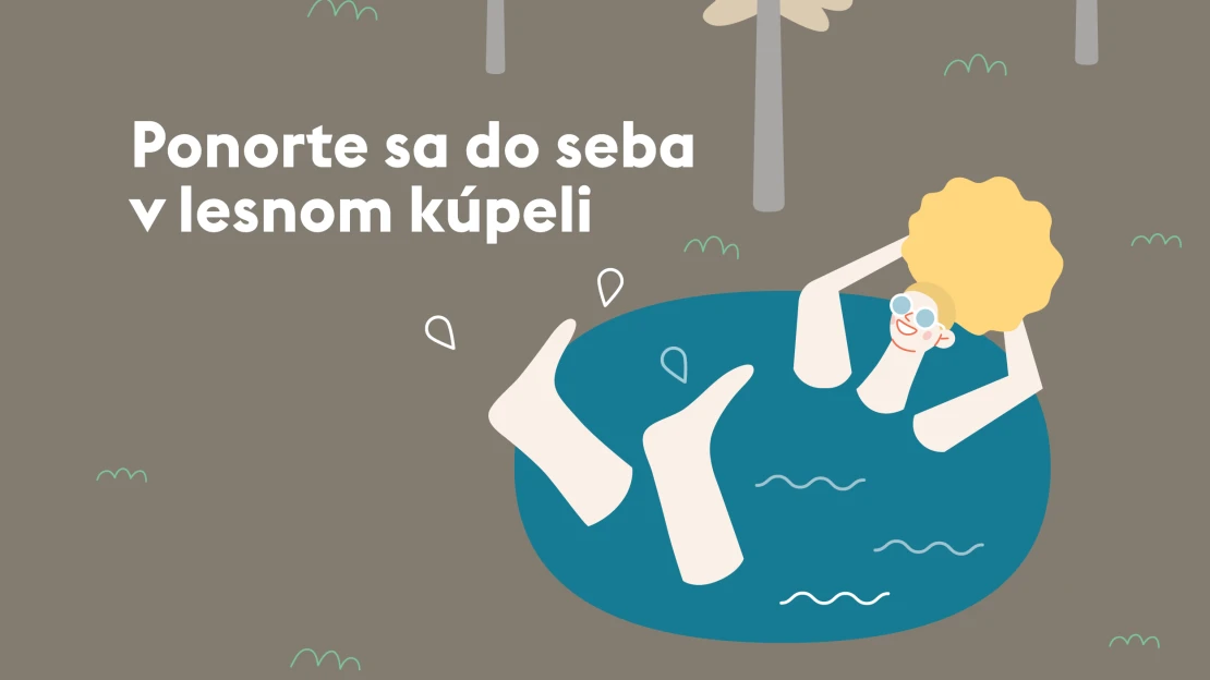 Ponorte sa do seba v lesnom kúpeli