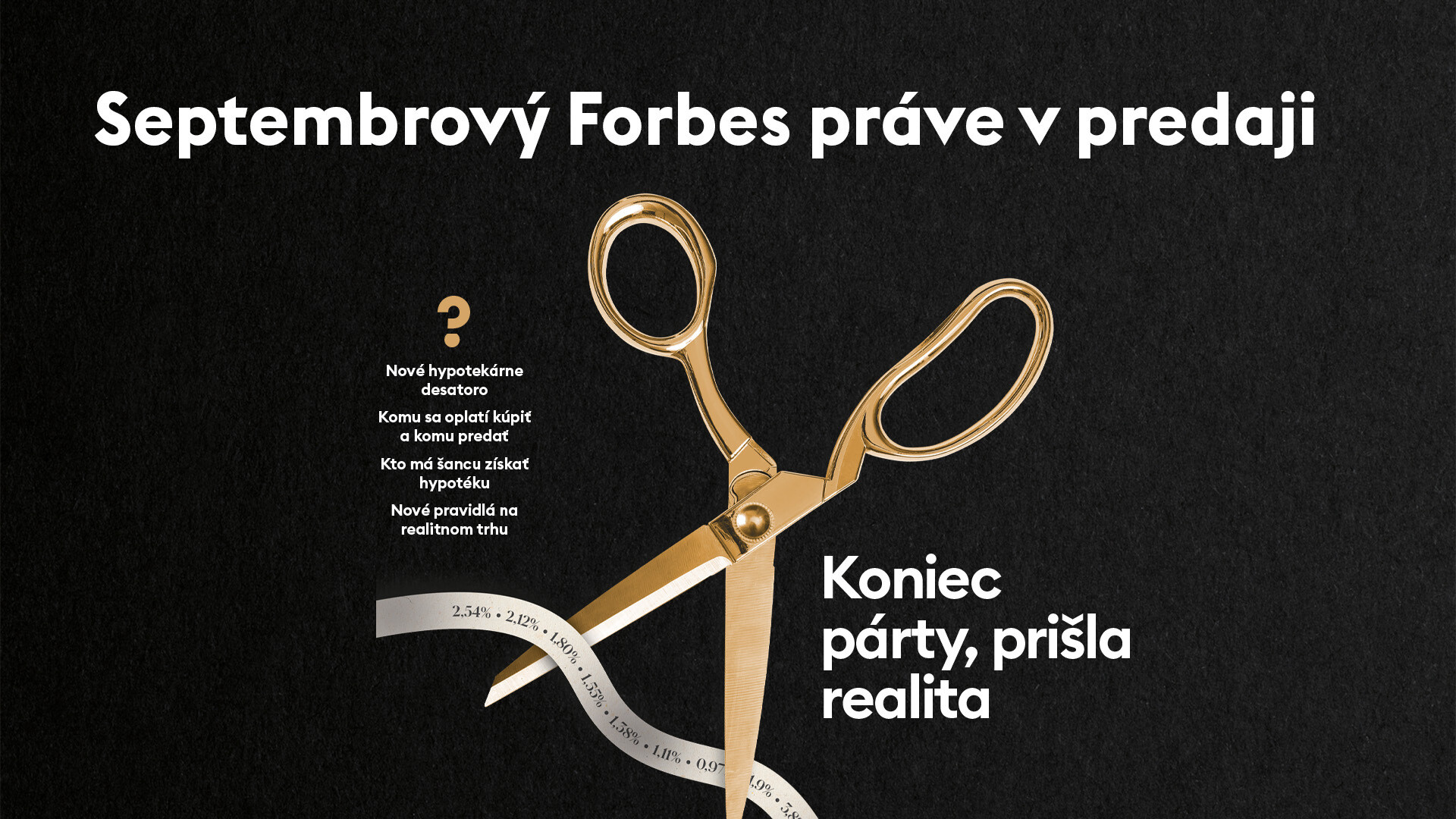 Forbes september 2023 – Koniec párty, prišla realita