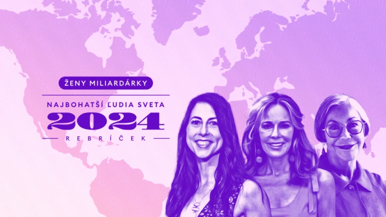 Najbohatšie ženy sveta 2024 MacKenzie Scott, Julia Koch a Alice Walton