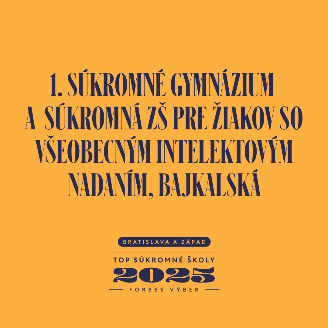 1. súkromné gymnázium a Súkromná ZŠ pre žiakov so všeobecným intelektovým nadaním, Bajkalská