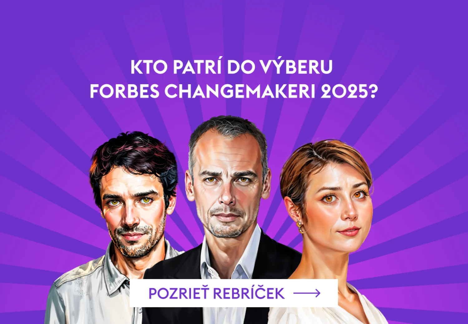 Forbes Changemakeri 2025. Pozrite si rebríček ľudí, ktorí menia Slovensko k lepšiemu